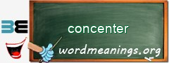 WordMeaning blackboard for concenter